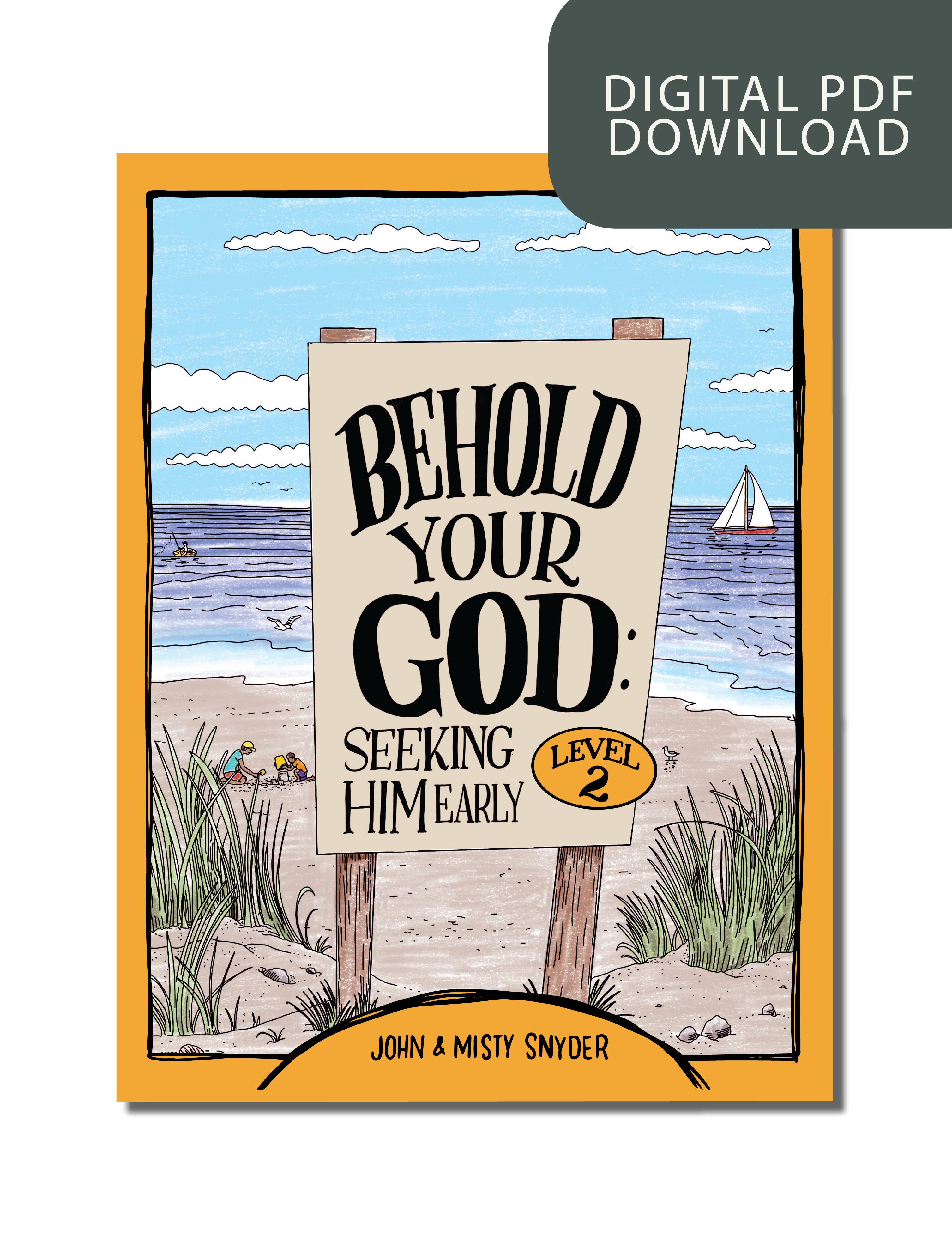 Behold Your God: Seeking Him Early Level 2 Student Workbook PDF