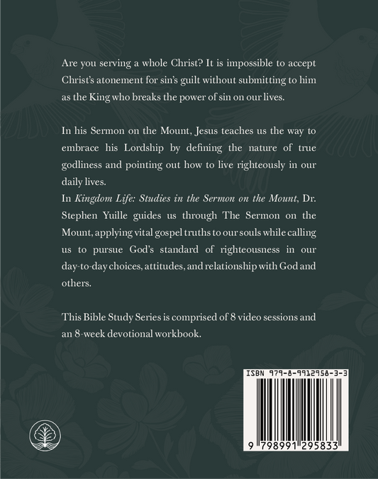 Kingdom Life: Studies in the Sermon on the Mount Workbook with Video Streaming