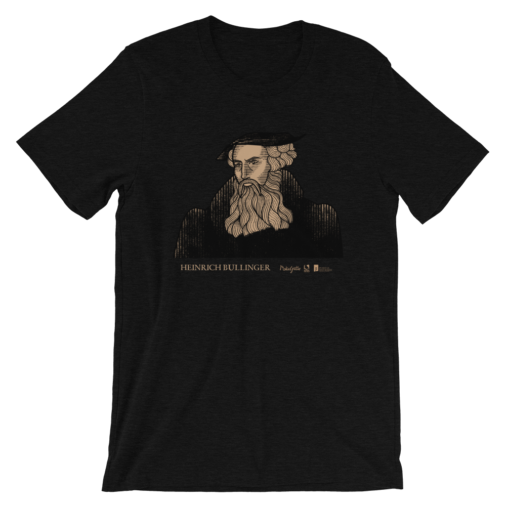 Heinrich Bullinger T-Shirt | PURITAN Collection