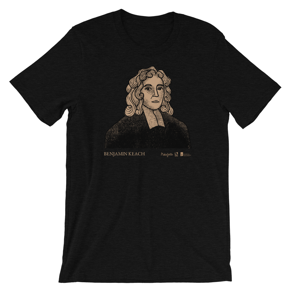 Benjamin Keach T-Shirt | PURITAN Collection