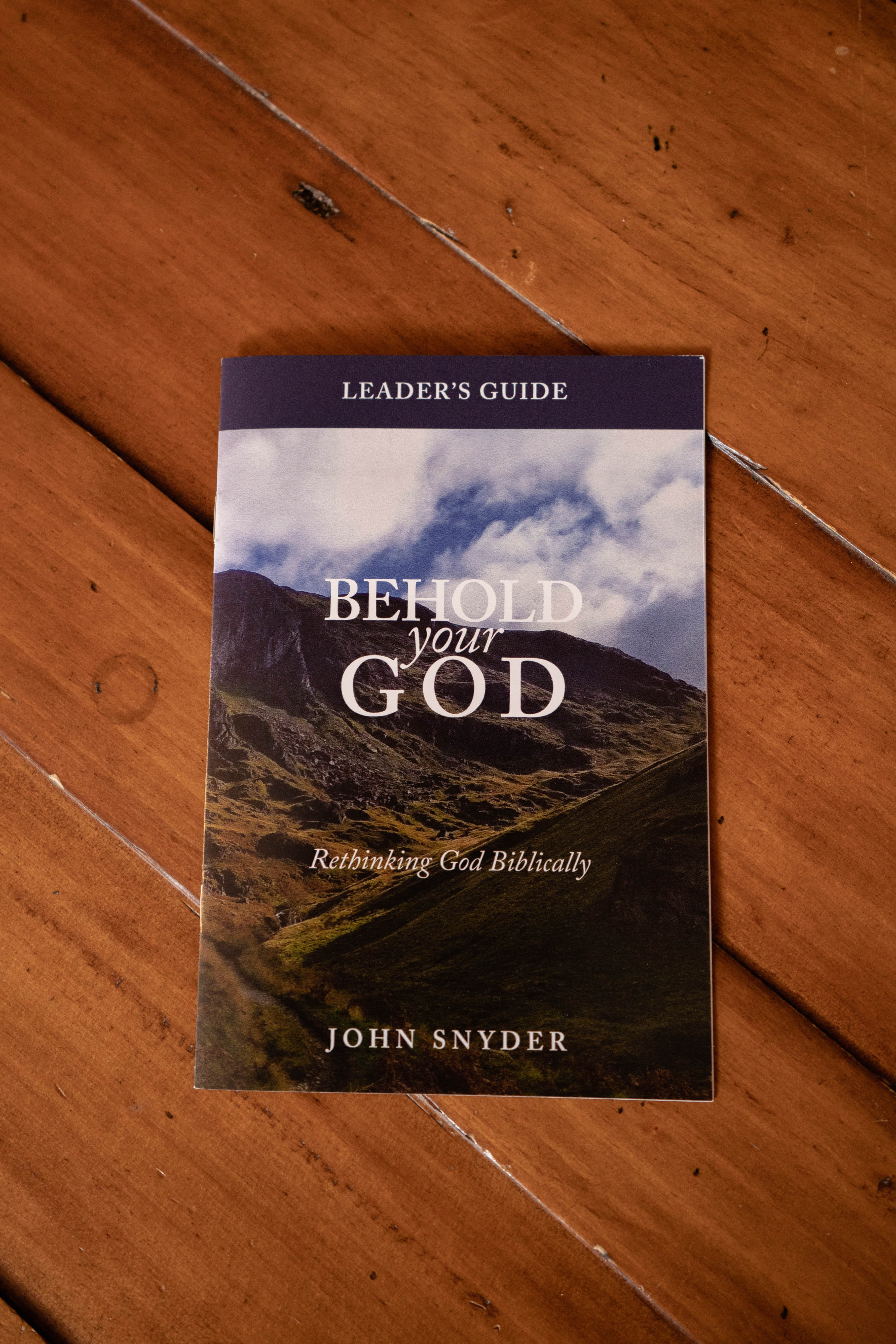Behold Your God: Rethinking God Biblically — DVD Set + Streaming