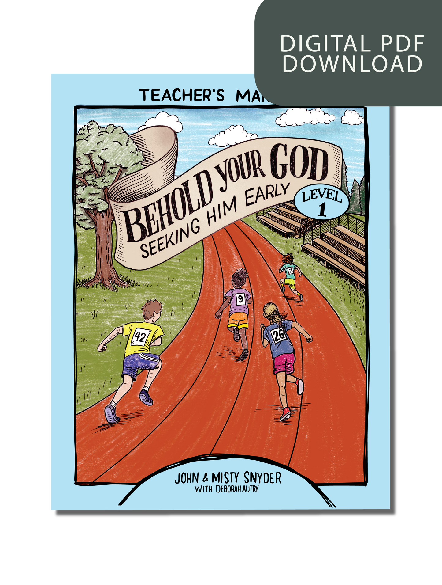 Behold Your God: Seeking Him Early Level 1 Teacher's Kit PDF