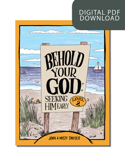 Behold Your God: Seeking Him Early Level 2 Student Workbook PDF