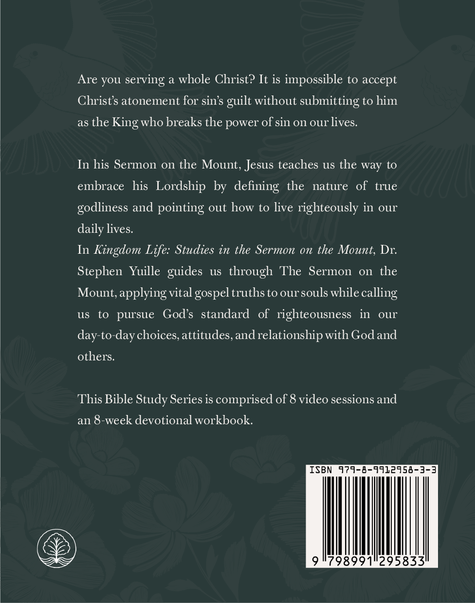 Kingdom Life: Studies in the Sermon on the Mount Workbook with Video Streaming