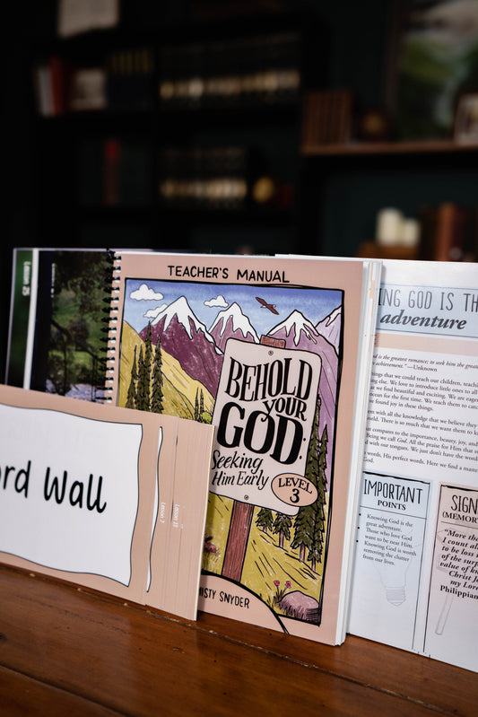 Behold Your God: Seeking Him Early Level 3 Teacher's Kit