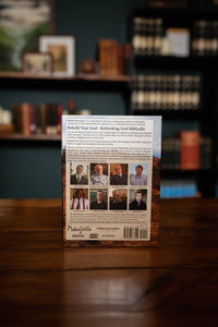 BUMPED 1st edition Behold Your God: Rethinking God Biblically — DVD Set