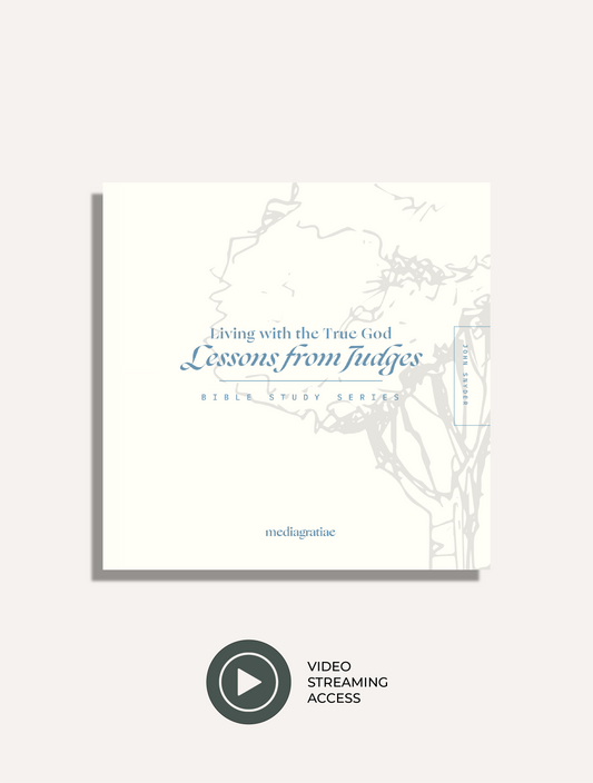 Living with the True God: Lessons From Judges Digital Streaming Access