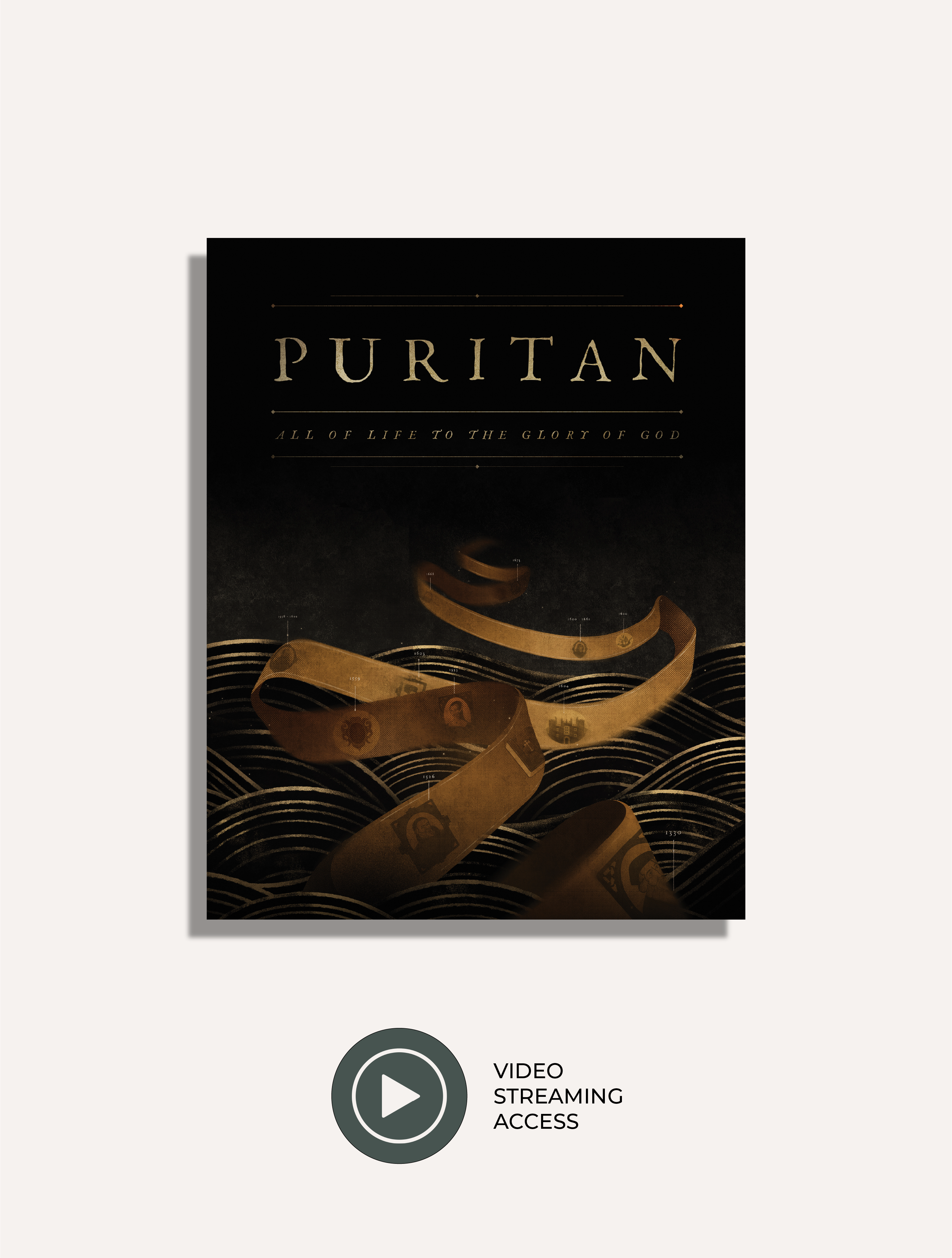 PURITAN: All of Life to the Glory of God Feature Edition | Digital Streaming