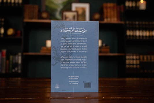 Living with the True God: Lessons from Judges Workbook