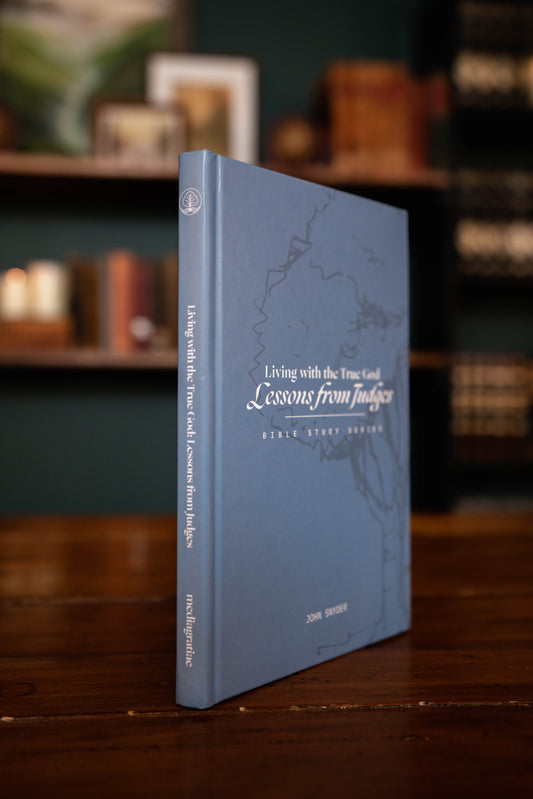 Living with the True God: Lessons from Judges | 10 Workbooks