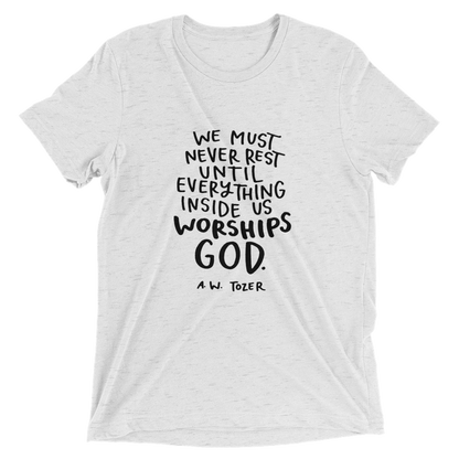 Tozer Quote Black Letters Short Sleeve T-shirt