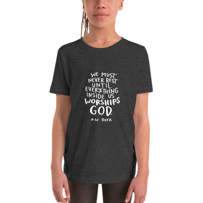 Youth Tozer Worship Quote Short Sleeve T-Shirt
