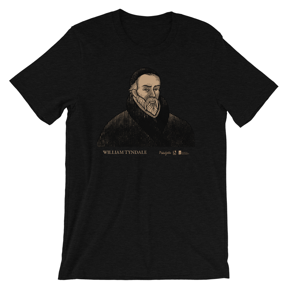 William Tyndale T-shirt | PURITAN Collection