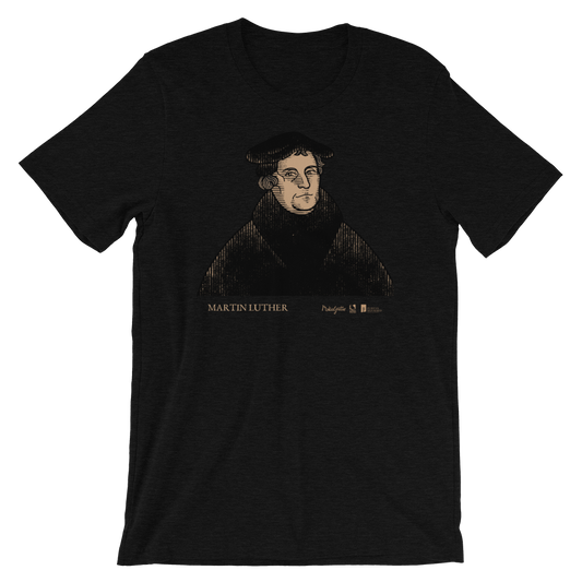 Martin Luther T-Shirt | PURITAN Collection