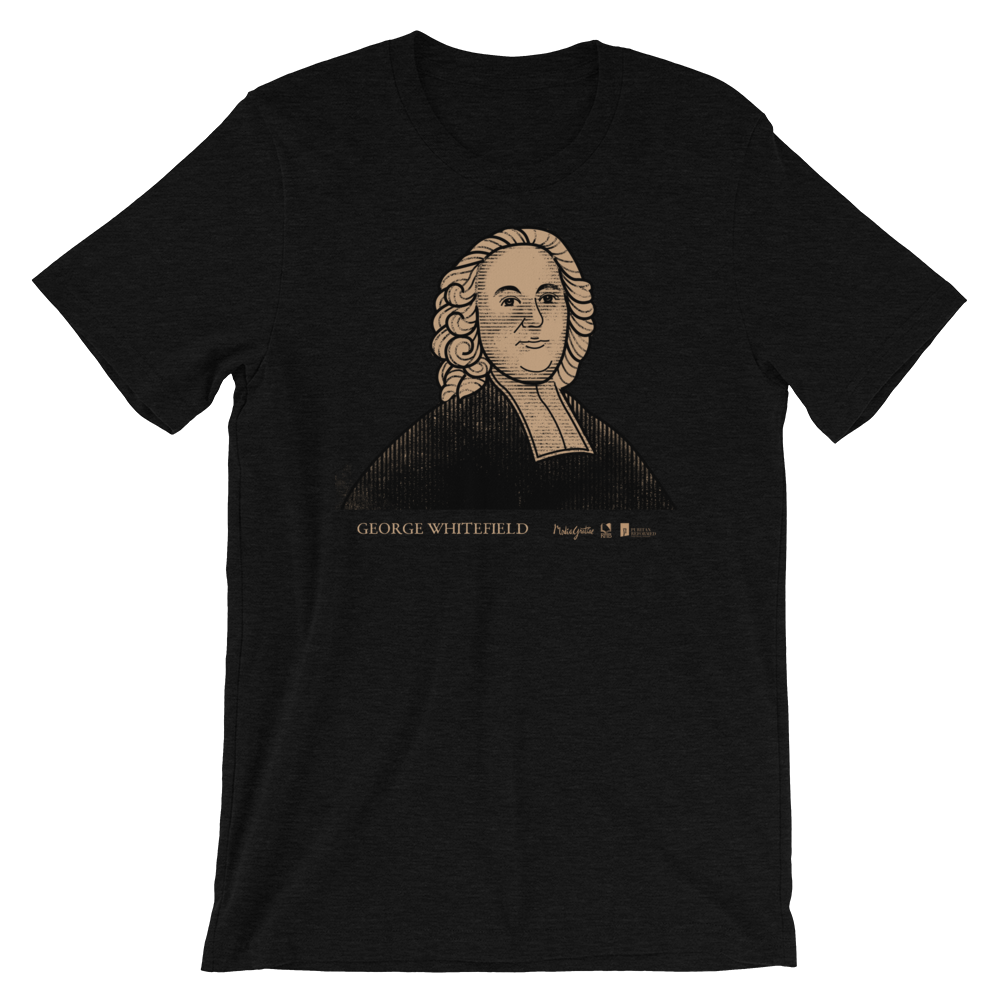 George Whitefield T-Shirt | PURITAN Collection