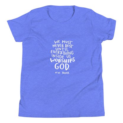 Youth Tozer Worship Quote Short Sleeve T-Shirt