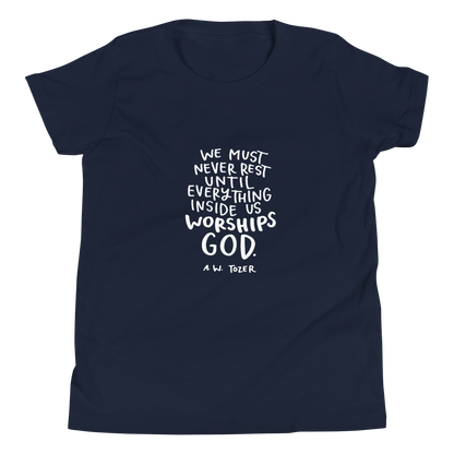 Youth Tozer Worship Quote Short Sleeve T-Shirt